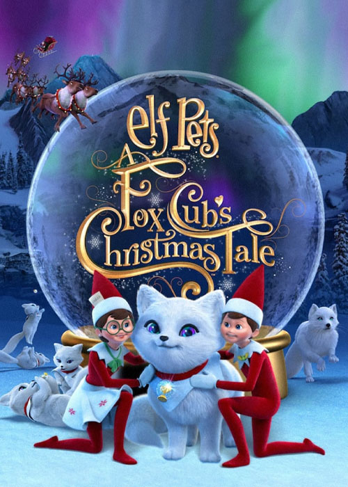 دانلود انیمیشن Elf Pets: A Fox Cub's Christmas Tale 2018 دانلود انیمیشن Elf Pets: A Fox Cub's Christmas Tale 2018