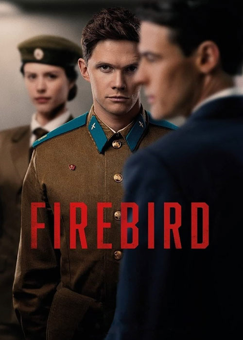 دانلود فیلم پرنده آتشین Firebird 2021 دانلود فیلم پرنده آتشین Firebird 2021