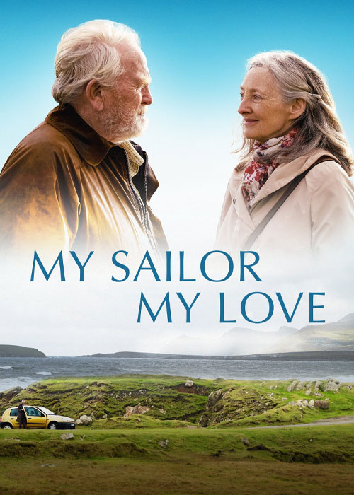 دانلود فیلم ملوان من عشق من My Sailor, My Love 2022 دانلود فیلم ملوان من، عشق من My Sailor, My Love 2022