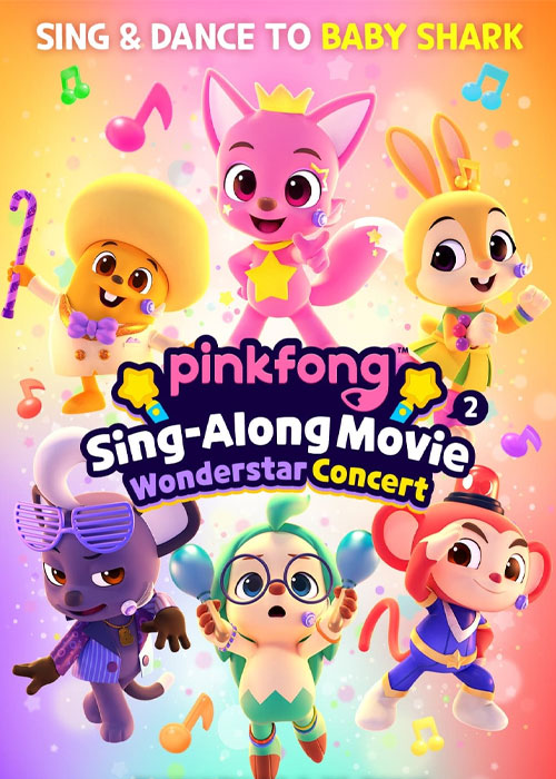 دانلود انیمیشن Pinkfong Sing-Along Movie 2 2022 دانلود انیمیشن Pinkfong Sing-Along Movie 2: Wonderstar Concert 2022