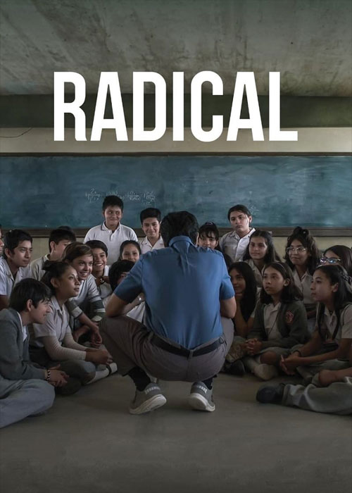دانلود فیلم رادیکال Radical 2023 دانلود فیلم رادیکال Radical 2023