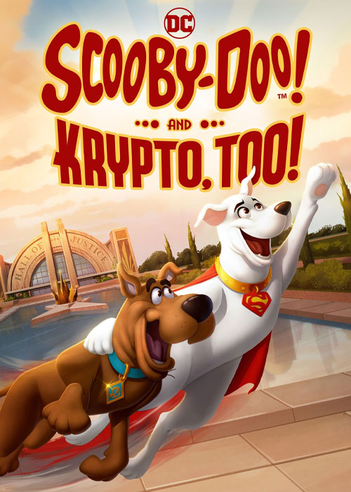 دانلود انیمیشن Scooby-Doo! and Krypto, Too! 2023