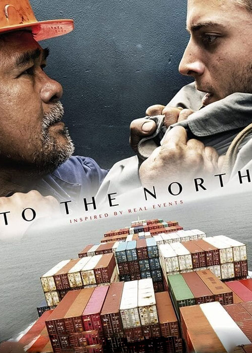 دانلود فیلم به سمت شمال To The North 2022 دانلود فیلم به سمت شمال To The North 2022