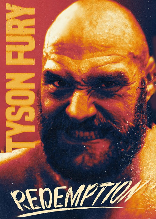 دانلود مستند Tyson Fury: Redemption 2022 دانلود مستند تایسون فیوری: رستگاری Tyson Fury: Redemption 2022