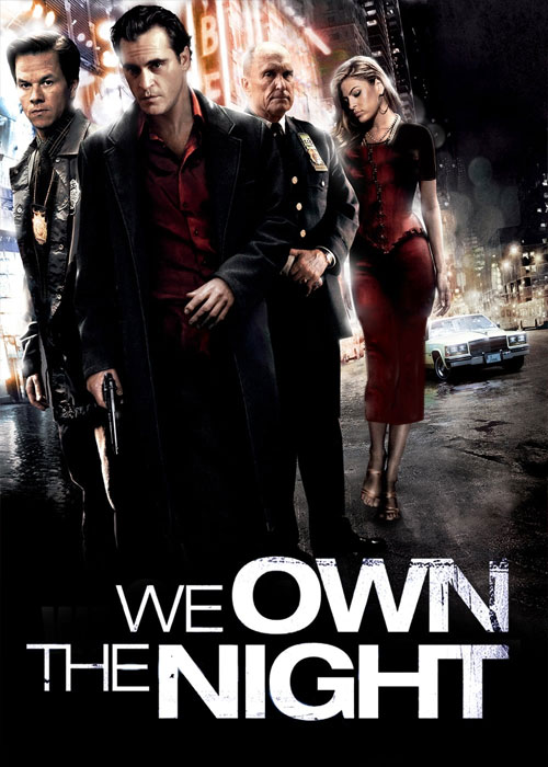 دانلود فیلم We Own the Night 2007 دانلود فیلم We Own the Night 2007