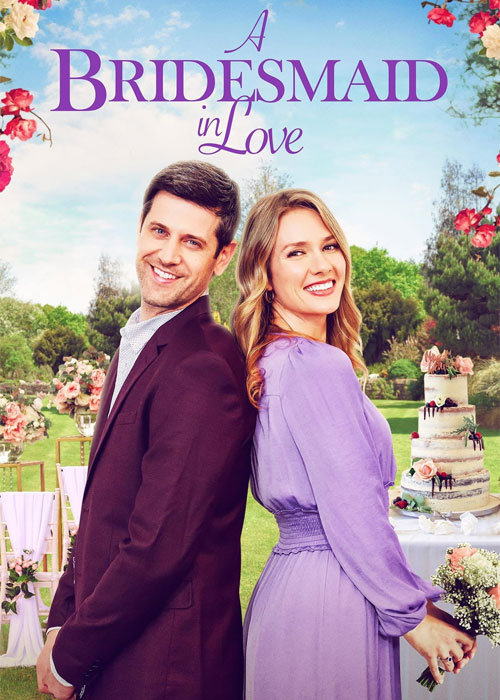 دانلود فیلم ساقدوش عاشق A Bridesmaid in Love 2022 دانلود فیلم ساقدوش عاشق A Bridesmaid in Love 2022