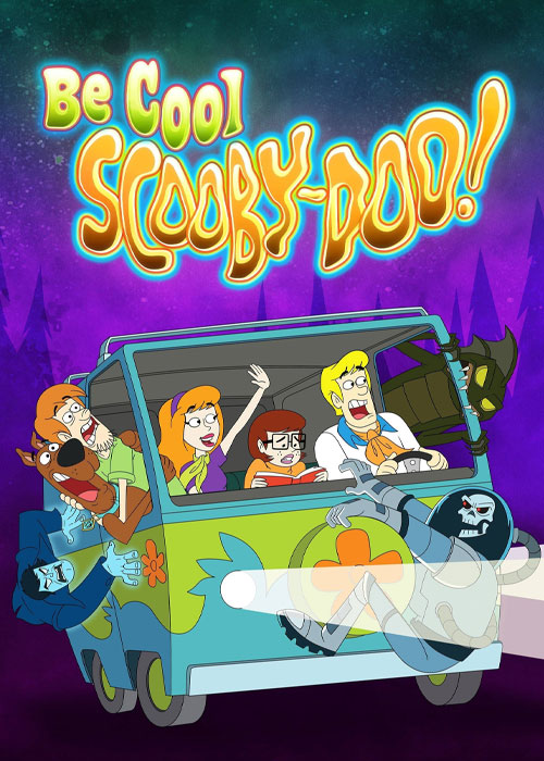 دانلود انیمیشن Be Cool, Scooby-Doo! 2015 انیمیشن خونسرد باش اسکوبی دو Be Cool Scooby-Doo 2015