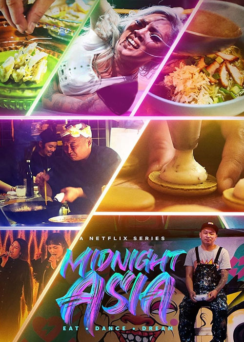 دانلود مستند Midnight Asia: Eat Dance Dream 2022 دانلود مستند Midnight Asia: Eat Dance Dream 2022