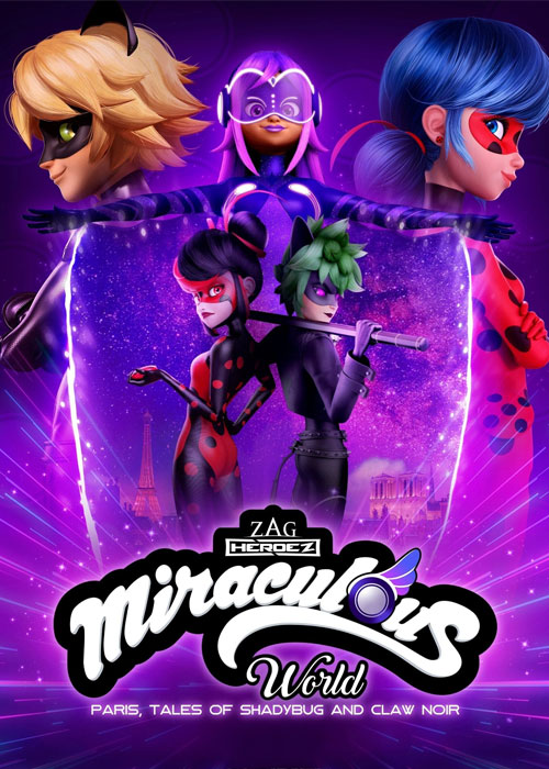 دانلود انیمیشن میراکلس: پاریس Miraculous World: Paris 2023 دانلود انیمیشن Miraculous World: Paris, Tales of Shadybug and Claw Noir 2023