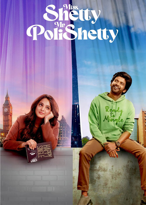 دانلود فیلم Miss Shetty Mr Polishetty 2023