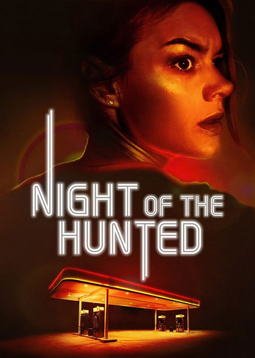 دانلود فیلم شب شکار Night of the Hunted 2023 دانلود فیلم شب شکار Night of the Hunted 2023