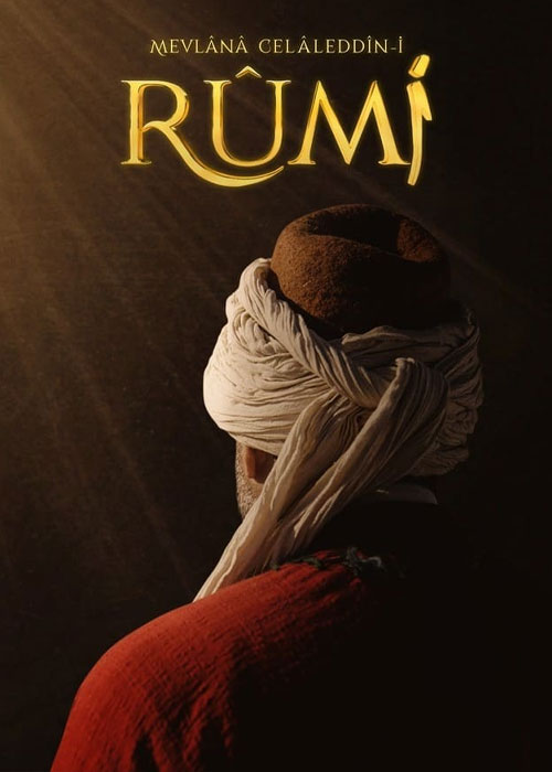 دانلود سریال مولانا جلالالدین رومی Rumi 2023 دانلود سریال مولانا جلالالدین رومی Rumi 2023