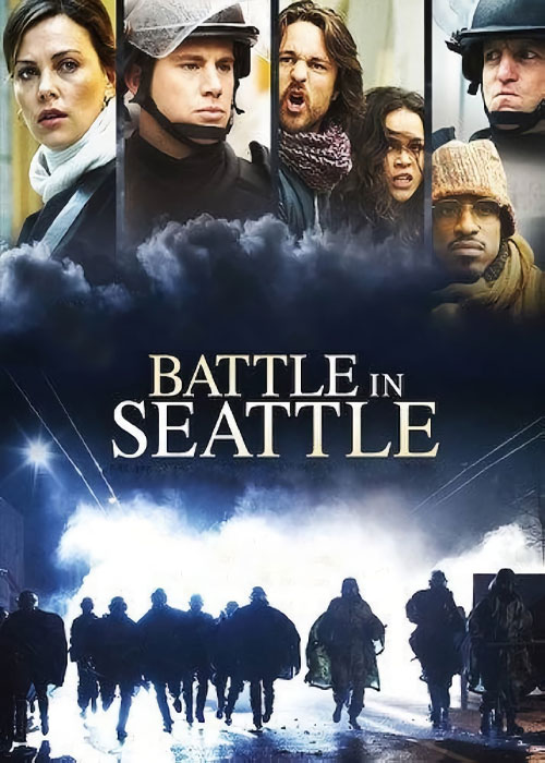 دانلود فیلم نبرد در سیاتل Battle in Seattle 2007 دانلود فیلم نبرد در سیاتل Battle in Seattle 2007