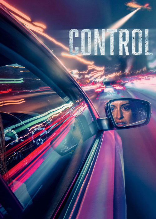 دانلود فیلم کنترل Control 2023 دانلود فیلم کنترل Control 2023