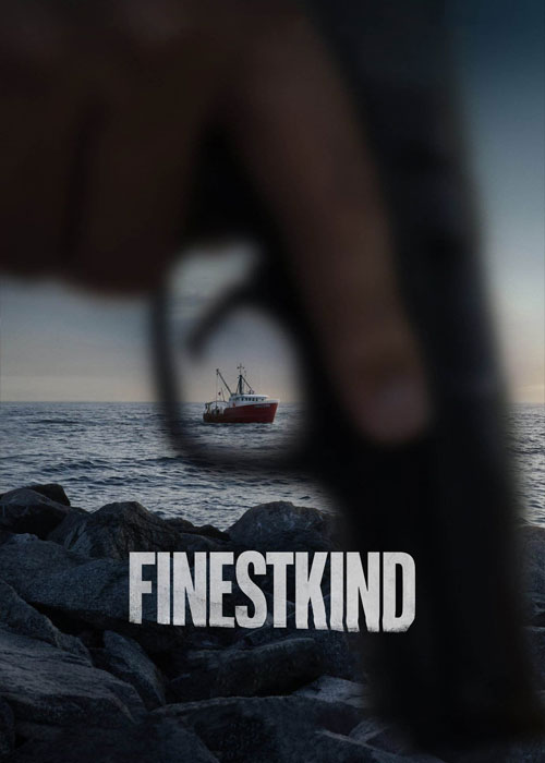 دانلود فیلم بهترین Finestkind 2023 دانلود فیلم بهترین Finestkind 2023