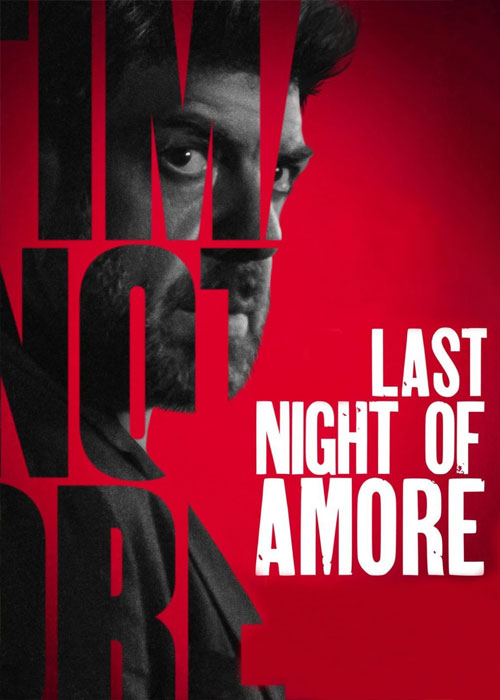 دانلود فیلم آخرین شب آمور Last Night of Amore 2023 دانلود فیلم آخرین شب آمور Last Night of Amore 2023