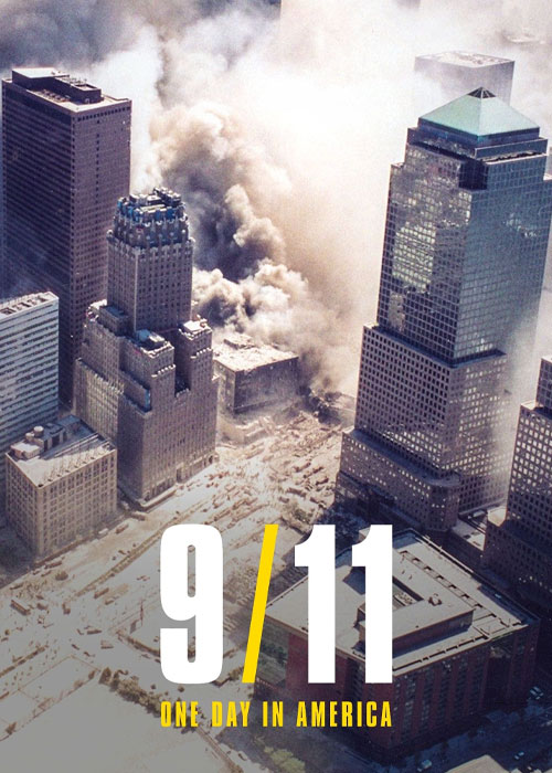 دانلود مستند Download 9/11: One Day in America 2021 سریال ۱۱ سپتامبر: یک روز در آمریکا 9/11: One Day in America 2021