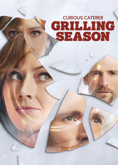 دانلود فیلم Curious Caterer: Grilling Season 2023 دانلود فیلم Curious Caterer: Grilling Season 2023