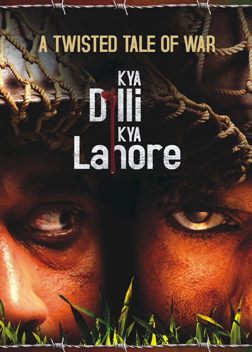 دانلود فیلم کیا دیلی کیا لاهور Kya Dilli Kya Lahore 2014