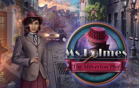 دانلود بازی Ms. Holmes 5: The Milverton Plot Final دانلود بازی Ms. Holmes 5: The Milverton Plot Collector’s Edition