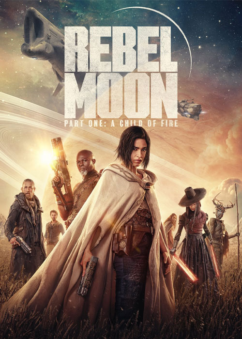دانلود فیلم Rebel Moon - Part One: A Child of Fire 2023 دانلود فیلم Rebel Moon - Part One: A Child of Fire 2023