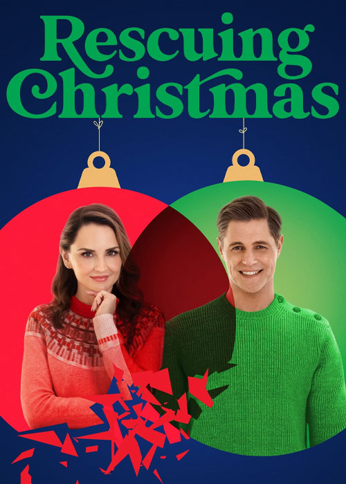 دانلود فیلم نجات کریسمس Rescuing Christmas 2023 دانلود فیلم نجات کریسمس Rescuing Christmas 2023