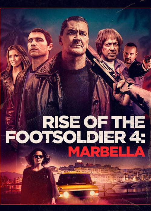 دانلود فیلم Rise of the Footsoldier: The Heist 2019 دانلود فیلم Rise of the Footsoldier: The Heist 2019