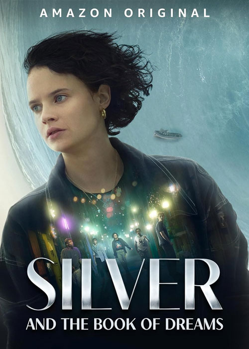 دانلود فیلم Silver and the Book of Dreams 2023