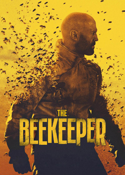 دانلود فیلم زنبوردار The Beekeeper 2024 دانلود فیلم زنبوردار The Beekeeper 2024