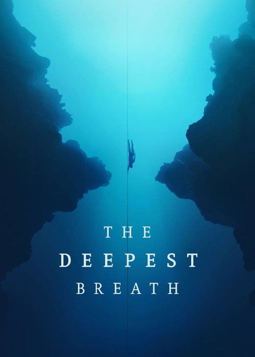 دانلود مستند The Deepest Breath 2023 دانلود مستند The Deepest Breath 2023