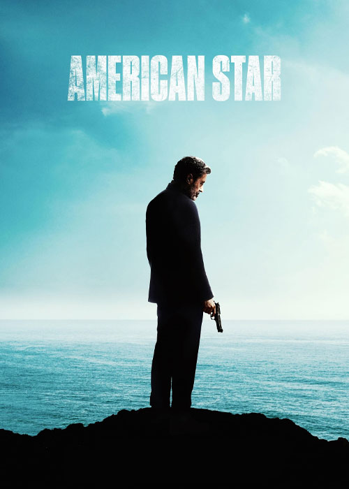 دانلود فیلم ستاره آمریکایی American Star 2024 دانلود فیلم ستاره آمریکایی American Star 2024