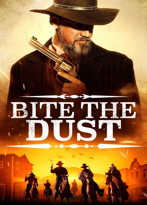 دانلود فیلم غبار رو گاز بگیر Bite the Dust 2023 دانلود فیلم غبار رو گاز بگیر Bite the Dust 2023