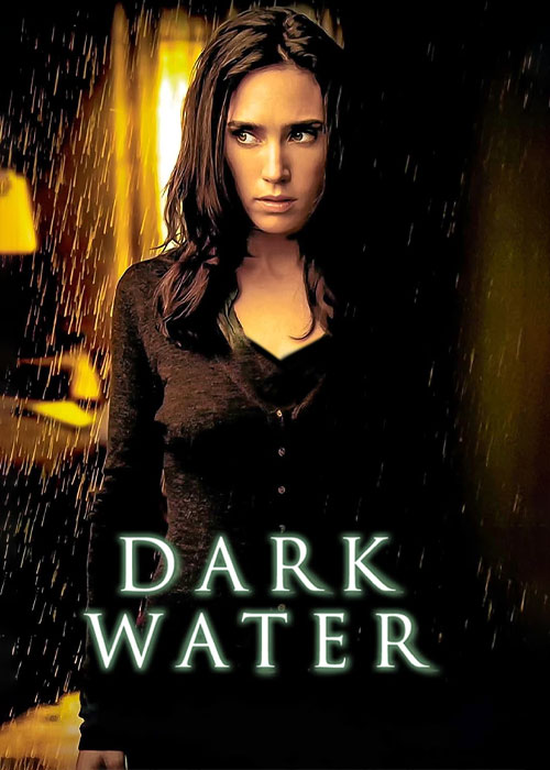 دانلود فیلم آب تیره Dark Water 2005 دانلود فیلم آب تیره Dark Water 2005