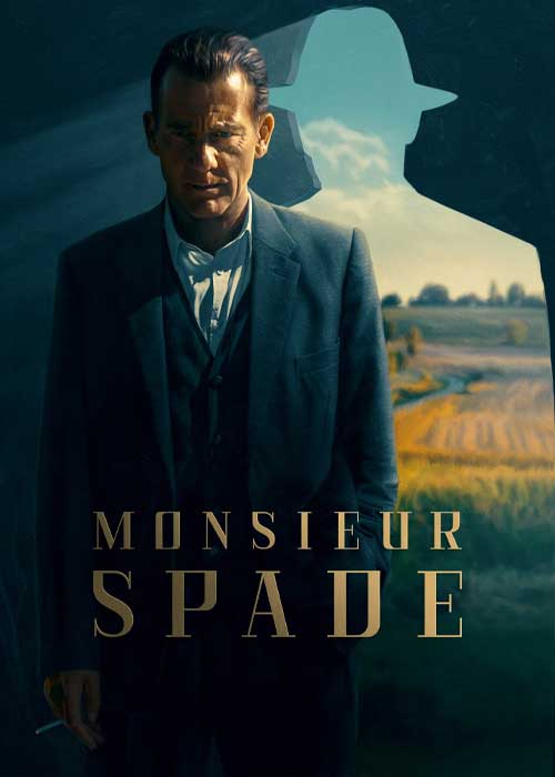 دانلود سریال آقای اسپید Monsieur Spade 2024 دانلود سریال آقای اسپید Monsieur Spade 2024