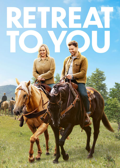 دانلود فیلم عقب نشینی به سوی تو Retreat to You 2023 دانلود فیلم عقب نشینی به سوی تو Retreat to You 2023