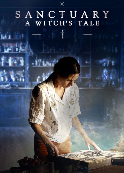 دانلود سریال Sanctuary: A Witch's Tale 2024