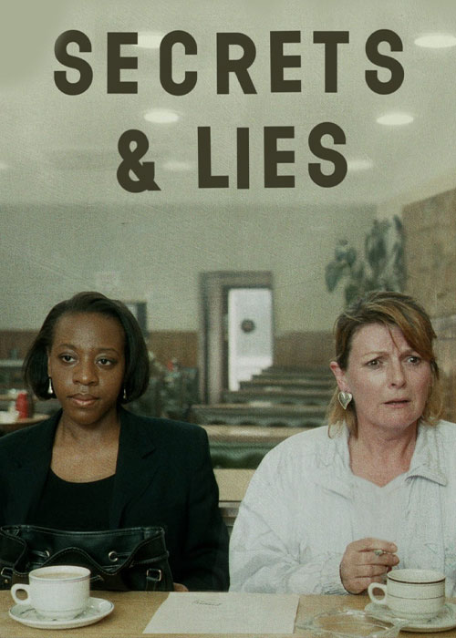 دانلود فیلم رازها و دروغ&zwnj;ها Secrets & Lies 1996