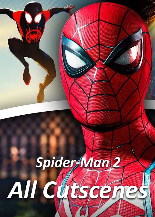 دانلود روایت سینمایی بازی Spider-Man 2 All Cutscenes 2023 دانلود روایت سینمایی بازی Spider-Man 2 All Cutscenes 2023