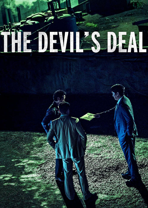 دانلود فیلم معامله شیطان The Devil's Deal 2023 دانلود فیلم معامله شیطان The Devil's Deal 2023