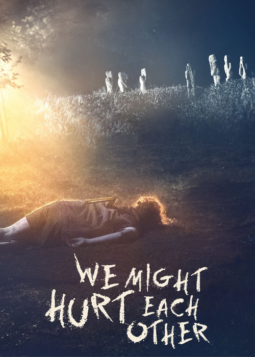 دانلود فیلم We Might Hurt Each Other 2022 دانلود فیلم We Might Hurt Each Other 2022