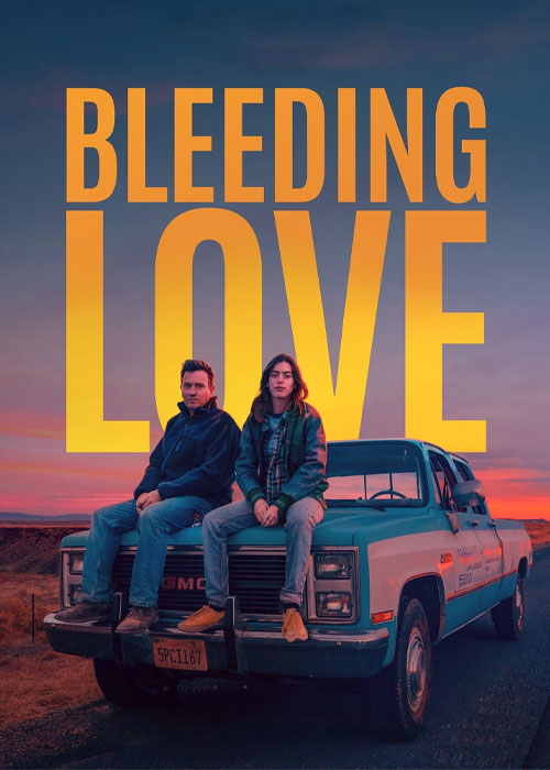 دانلود فیلم عشق خونین Bleeding Love 2023 دانلود فیلم عشق خونین Bleeding Love 2023
