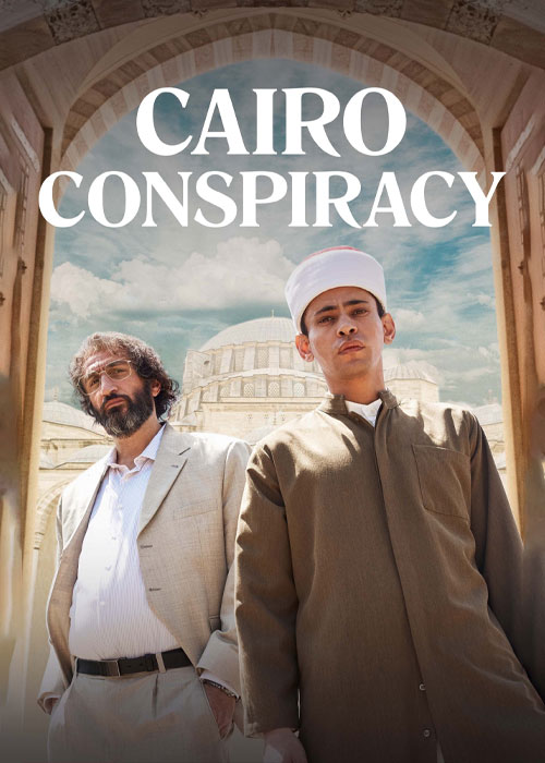 دانلود فیلم توطئه قاهره Cairo Conspiracy 2022 دانلود فیلم توطئه قاهره Cairo Conspiracy 2022