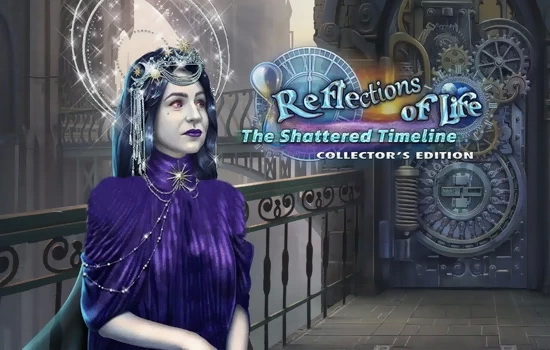 دانلود بازی Reflections of Life 12: The Shattered Timeline دانلود بازی Reflections of Life 12: The Shattered Timeline Collector’s Edition