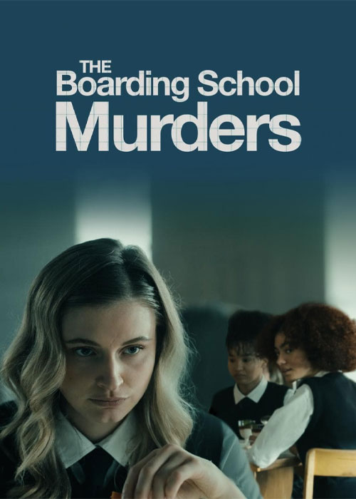 دانلود فیلم The Boarding School Murders 2024 دانلود فیلم The Boarding School Murders 2024