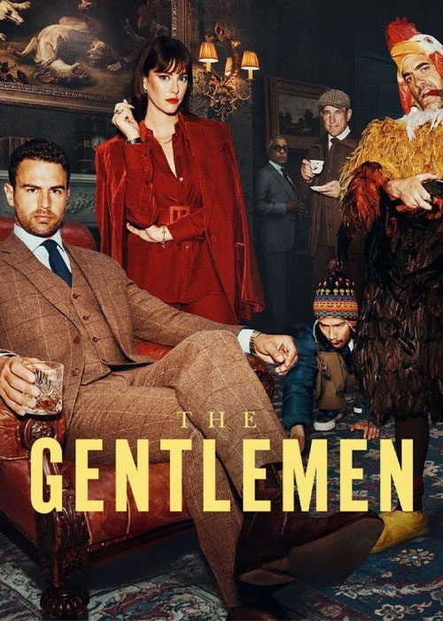 دانلود سریال جنتلمن The Gentlemen 2024 دانلود سریال جنتلمن The Gentlemen 2024