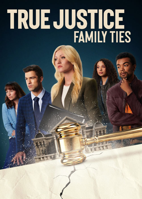 دانلود فیلم True Justice: Family Ties 2024