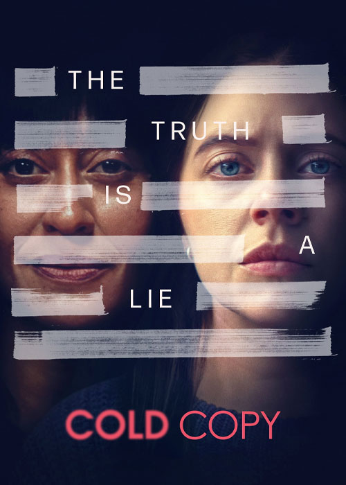 دانلود فیلم گزارش غیرمنتظره Cold Copy 2023 دانلود فیلم گزارش غیرمنتظره Cold Copy 2023