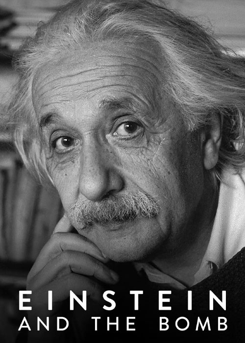دانلود مستند انیشتین و بمب Einstein and the Bomb 2024 دانلود مستند انیشتین و بمب Einstein and the Bomb 2024
