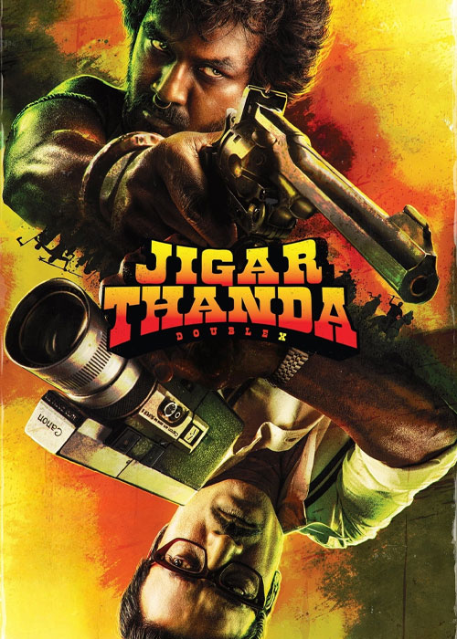 دانلود فیلم جیگارتاندا دابل ایکس Jigarthanda DoubleX 2023 دانلود فیلم جیگارتاندا دابل ایکس Jigarthanda DoubleX 2023