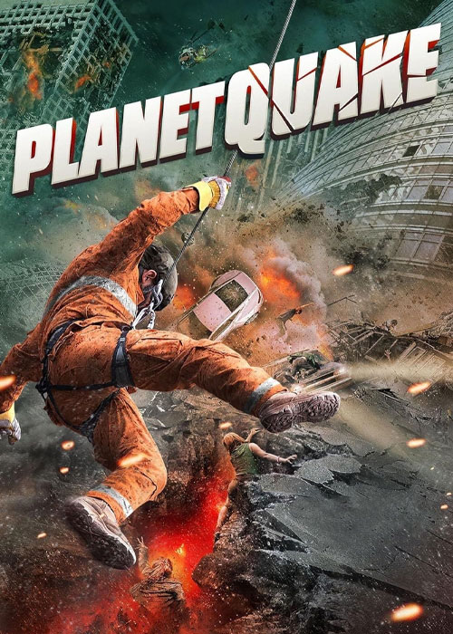 دانلود فیلم زمین لرزه بزرگ Planetquake 2024